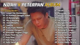 NOAH X PETRPAN Tetap Berdiri full album