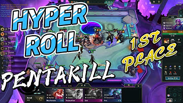 HYPER ROLL 1ST PLACE PENTAKILL GAMEPLAY | Hinoki
