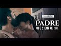 EL PADRE QUE SIEMPRE SOÑÉ - EDSON NUÑEZ (VIDEO OFICIAL)