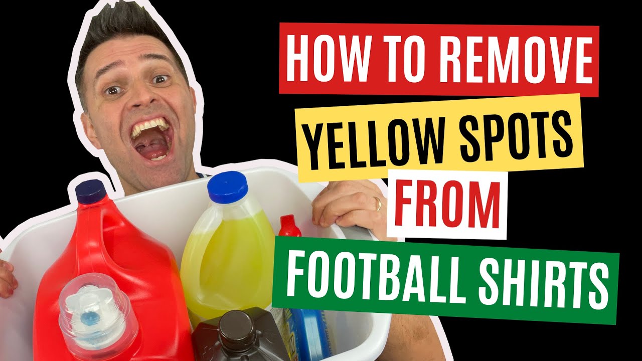 How to Remove Yellow from Your Football Shirts My Journey! YouTube
