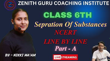Separation Of Substances Class 6 l Science Chapter 3 | NCERT Back Exercise Question l Part - A