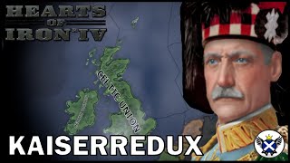 The German King of Scotland forms the Celtic Union! | HOI4 Kaiserredux (Kingdom of Scotland)