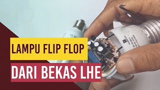 Cara Membuat Lampu LED Flip Flop Full Version