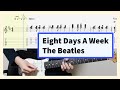 Eight Days A Week - The Beatles Guitar Cover With Tab