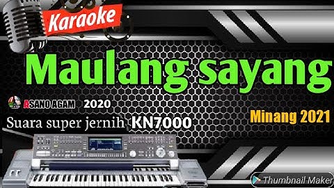 KARAOKE LAGU MINANG TERPOPULER || MAULANG SAYANG ADILLA