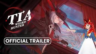 Tia:weird hunter Trailer