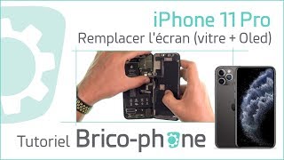 Comment changer l'écran de l’iPhone 11 Pro ? (Vitre + afficheur OLED) -Tutoriel complet