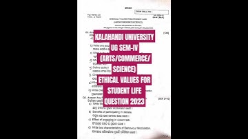 KALAHANDI UNIVERSITY ETHICAL VALUES FOR STUDENT LIFE QUESTION 2023