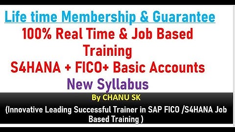 SAP FICO+S4HANA New Syllabus -SAP FICO Course in telugu-SAP S4HANA Finance Course in telugu-chanu sk