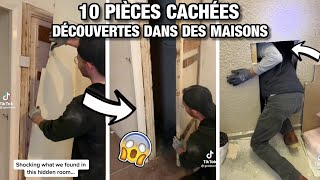 10 pièces cachées découvertes dans des maisons