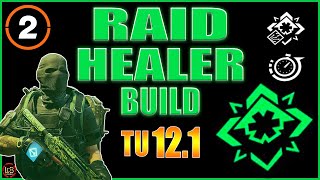 RAID HEALER / BIGGG HEALS / THE DIVISION 2 / TU12.1