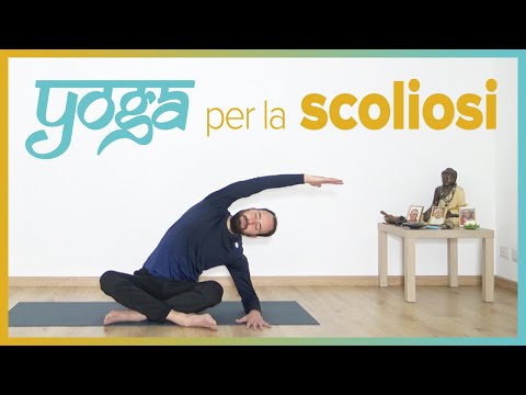 Video: Yoga Per La Scoliosi: Benefici, Pose E Suggerimenti