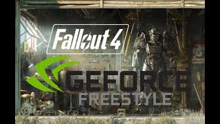 Nvidia Geforce FreeStyle - Fallout 4