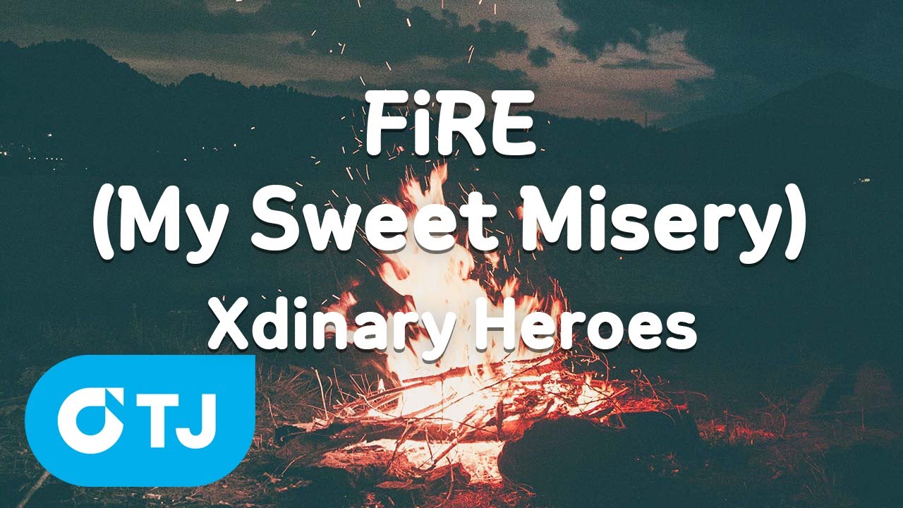 [TJ노래방] FiRE(My Sweet Misery) - Xdinary Heroes / TJ Karaoke - YouTube