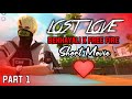 Lost love  short movie  bekhayali  x free fire  part 1  agamya games