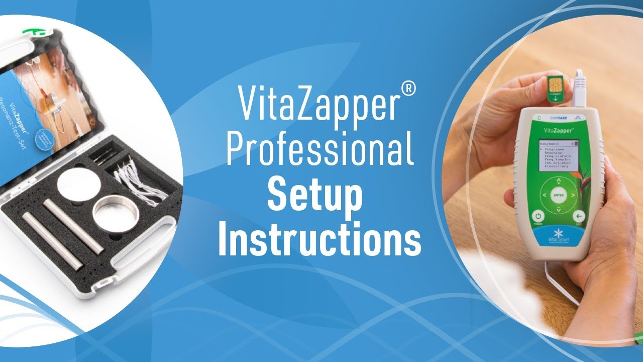 VitaZapper® Professional – Complete Setup Guide for Bioresonance Device