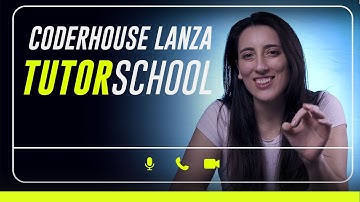 Coderhouse lanza TUTORSCHOOL | Inscríbete para ser Tutor en Coderhouse