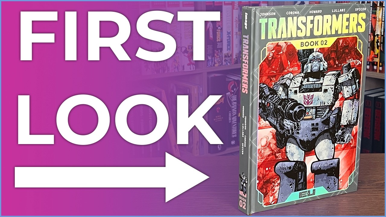 Transformers Deluxe Edition Book Two Hardcover Overview | Daniel
