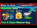 How To Use Master Key In Asphalt 8 | Claim Your Free D Class Master Key