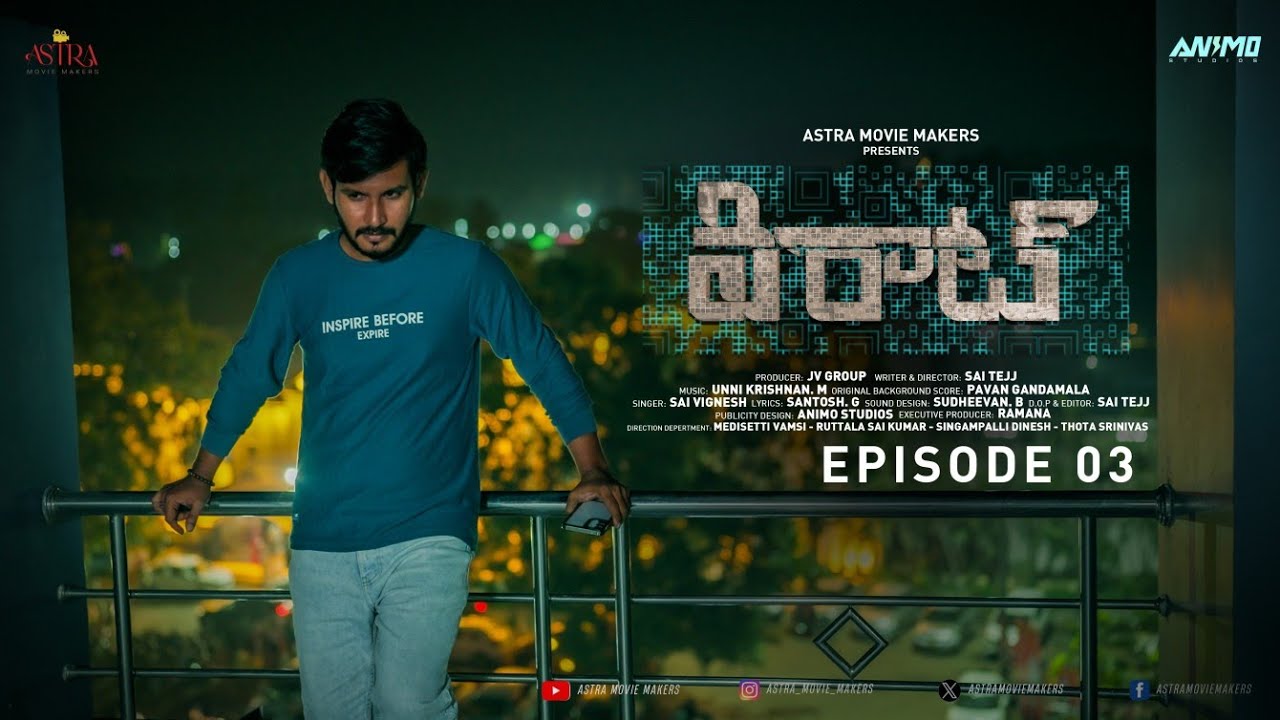 VIRAT EPISODE 03 || NEW TELUGU WEB SERIES 2025 || RAJ VARDHAN || SAI TEJJ || ASTRA MOVIE MAKERS