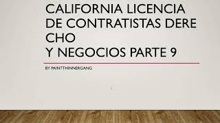 California Licencia De Contractistas Derecho Y Negocios Parte 9