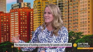 The importance of building a community for parents and children
