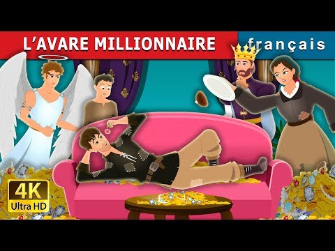 L’AVARE_MILLIONNAIRE | The Millionaire Miser Story | Contes De Fées Français |@FrenchFairyTales