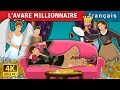 Lavaremillionnaire  the millionaire miser story  contes de fes franais frenchfairytales