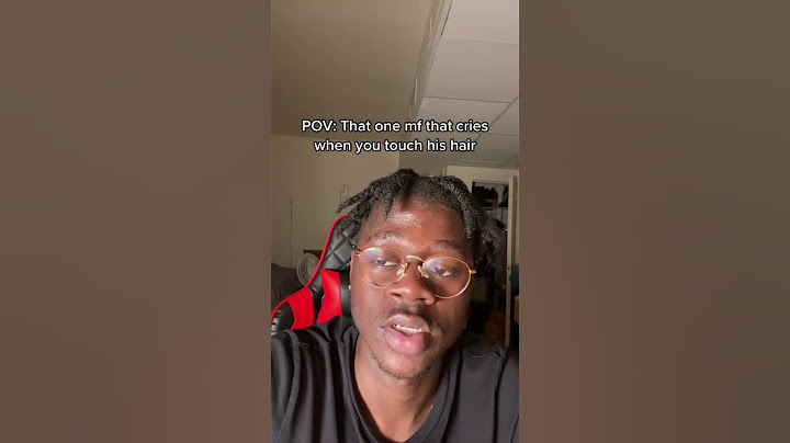 THAT GUY THAT COMPLAINS WHEN YOU TOUCH HIS HAIR💇‍♂️