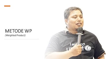Metode Weighted Product (WP)