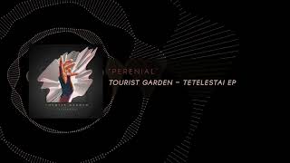 Tourist Garden - "Perenial" Official Audio [Lyrics]