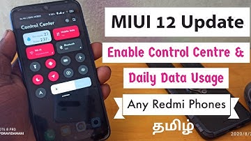 How to Enable Control centre & Daily Data Usage any Redmi Phones Without MIUI 12 Update | Tamil