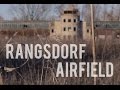 FORGOTTEN - Rangsdorf Airfield