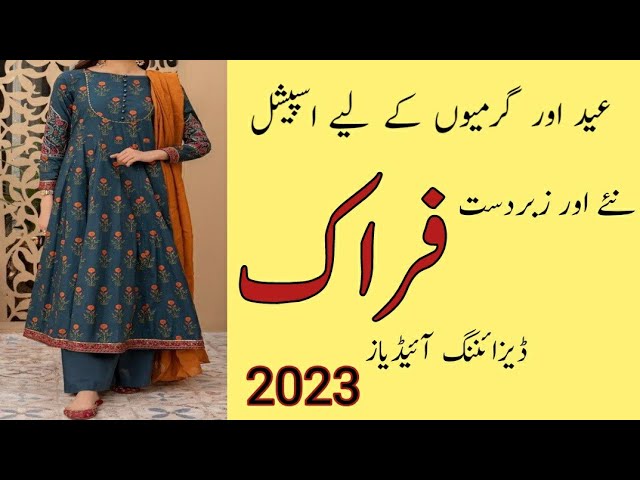 New frock Designs for Pakistani Women's 2024 By Top Brands | Summer frock  designs, Frock design, Frock designs for women