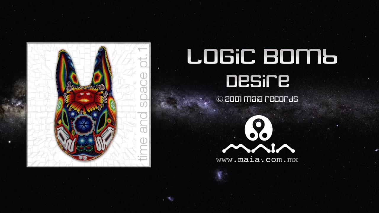 Logic Bomb - Desire (2001, Maia Records)