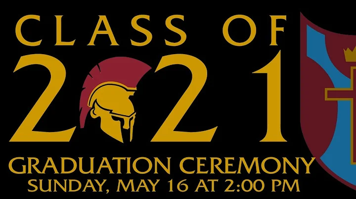 Class of 2021 Graduation Ceremony