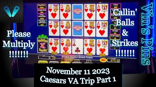 Multiplied Royal Please?(Caesars Danville Day Trip)(Video Poker)(11/11/2023 Virginia Trip)(S35:P1)