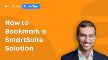 SmartTips: How to Bookmark a SmartSuite Solution
