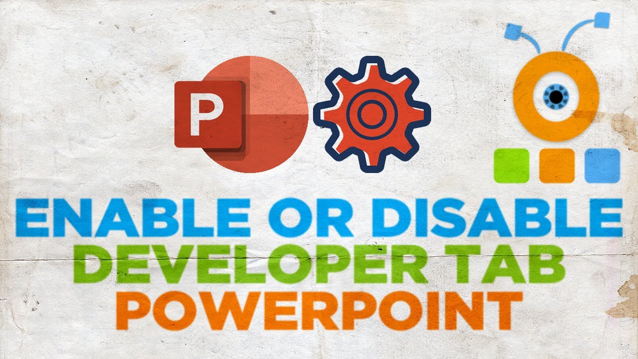 How to Enable Developer Tab in PowerPoint - YouTube
