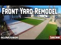 Front Yard Remodel Time Lapse in 20 mins!