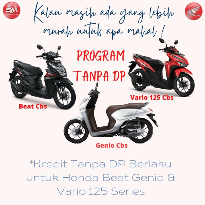 PROGRAM TANPA DP MOTOR HONDA METIK