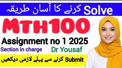 MTH100 ASSIGNMENT 1 2025 SOLUTION|Dr Yousaf || #mth100