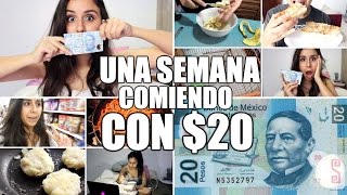 UNA SEMANA COMIENDO POR 20 PESOS