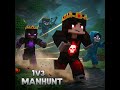 MINECRAFT 1V3 MANHUNT
