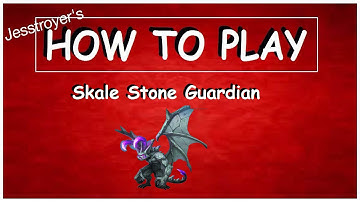 Heroes of Order and Chaos(HOC) Skale - Stone Guardian, How To Play