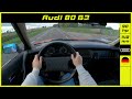 Audi 80 B3 1.8s 1989 Onboard Test drive POV