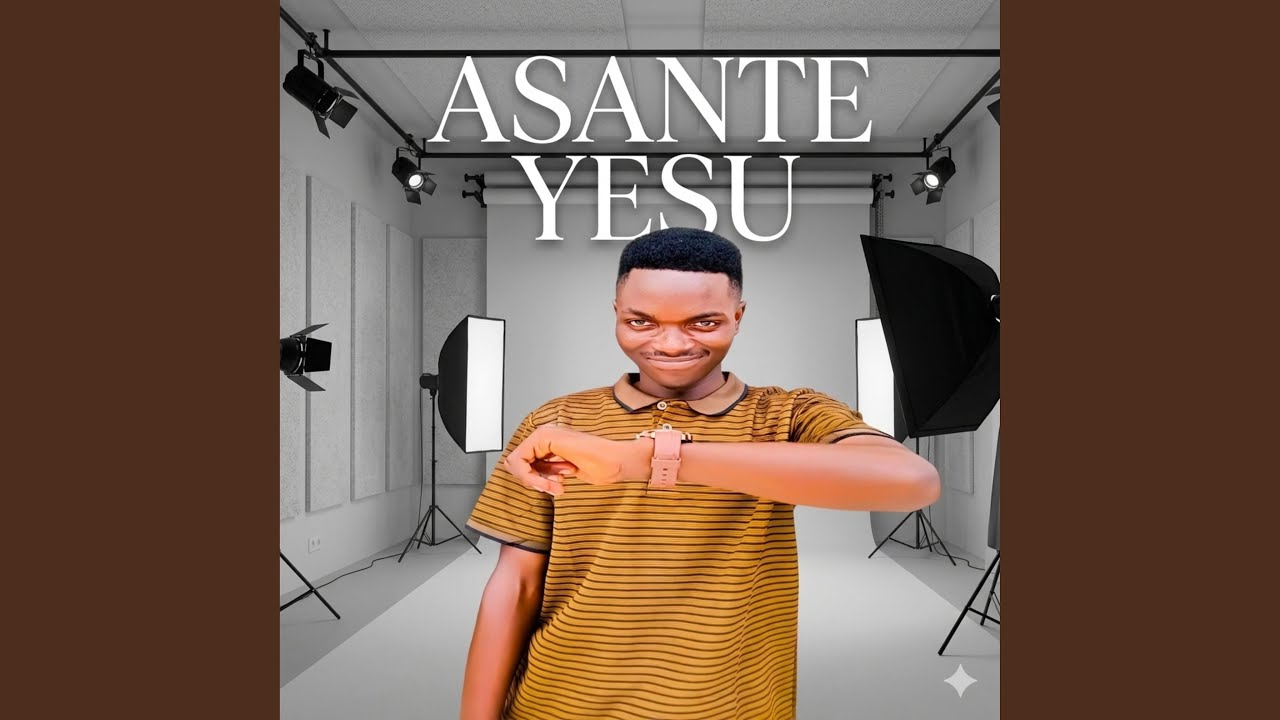 Asante Yesu - YouTube
