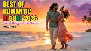 Best Reggae Love  2026timeless Reggae Love 