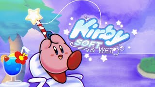 (FAN-GAME) Kirby Soft & Wet Gameplay