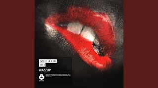 Wazzup (Original Mix)
